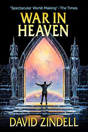 War in Heaven (A Requiem for Homo Sapiens #3)