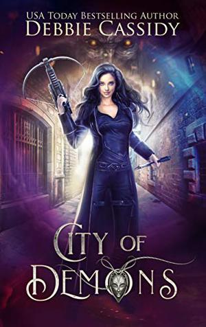 City of Demons by Debbie Cassidy