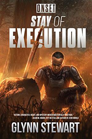 Stay of Execution by Glynn Stewart