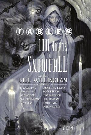 Fables: 1001 Nights of Snowfall (Fables #7.5)