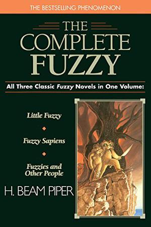 The Complete Fuzzy (Fuzzy Sapiens #1-3)