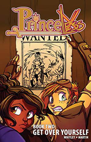 Princeless, Vol. 2: Get Over Yourself (Princeless Collected Editions #2)