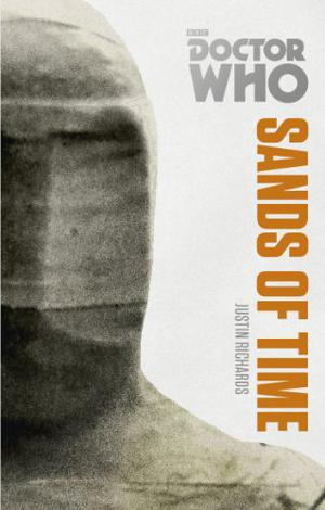 Doctor Who: The Sands of Time (Doctor Who: Missing Adventures #22)