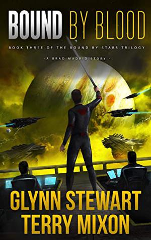 Bound by Blood by Terry Mixon, Glynn Stewart