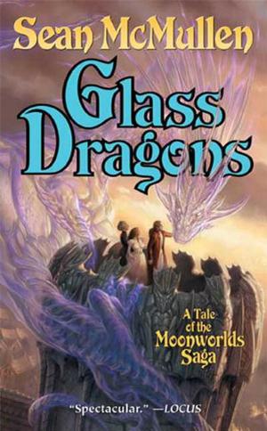 Glass Dragons (Moonworlds Saga #2)