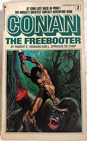 Conan The Freebooter by Robert E. Howard, L. Sprague de Camp