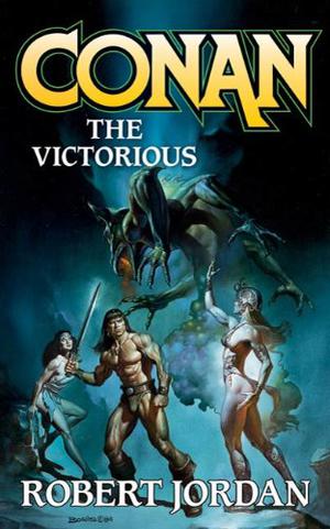 Conan the Victorious (Robert Jordan's Conan Novels #7)