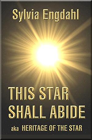 This Star Shall Abide (Children of the Star #1)