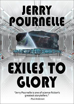 Exiles To Glory (Laurie Jo Hansen #2)