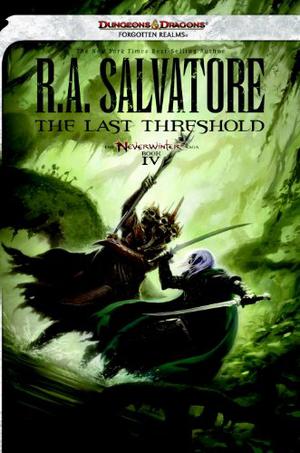 The Last Threshold (The Legend of Drizzt #26)