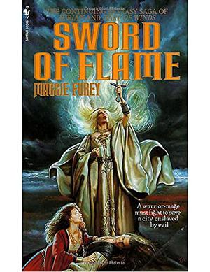 Sword of Flame by Maggie Furey