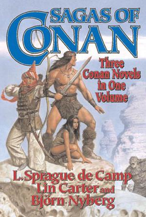 Sagas of Conan by L. Sprague de Camp, Lin Carter, Björn Nyberg