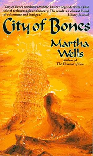 City of Bones by Martha Wells