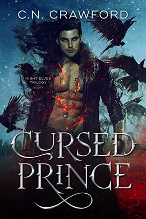 Cursed Prince (Night Elves Trilogy #1)
