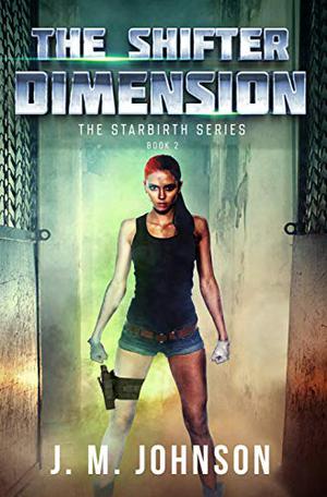 The Shifter Dimension by J.M. Johnson
