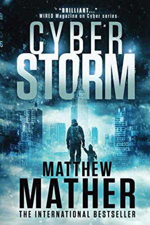 CyberStorm by Matthew Mather