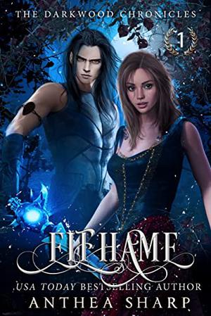 Elfhame (Darkwood Chronicles #1)