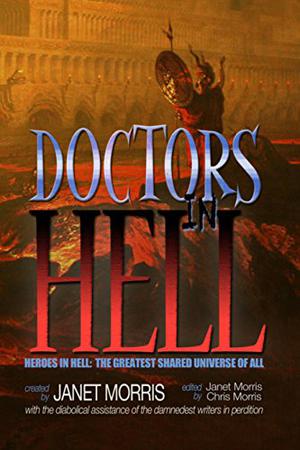 Doctors in Hell (Heroes in Hell #18)