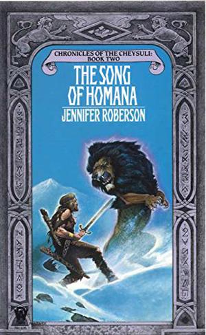 The Song of Homana by Jennifer Roberson