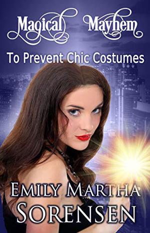 To Prevent Chic Costumes by Emily Martha Sorensen