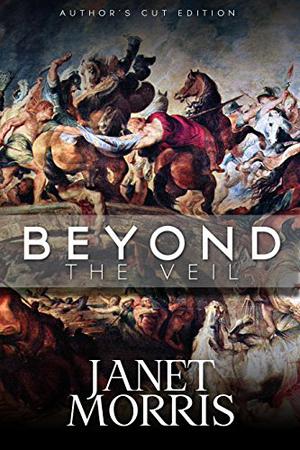Beyond the Veil by Janet E. Morris