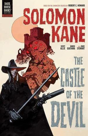 Solomon Kane Volume 1: The Castle of the Devil (Dark Horse's Solomon Kane #1)