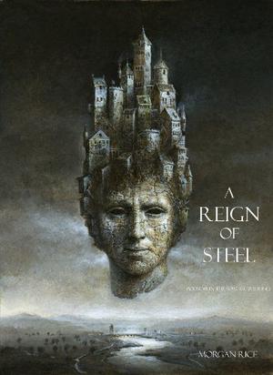 A Reign of Steel (The Sorcerer's Ring #11)