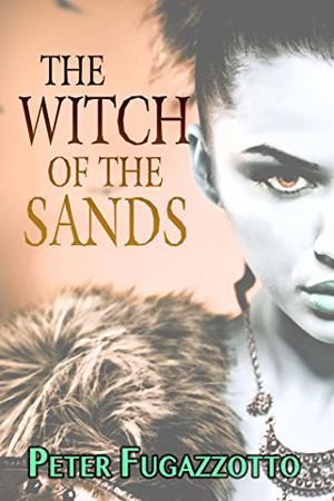 The Witch of the Sands (The Hounds of the North #1)