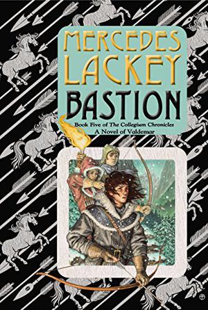 Bastion (Valdemar Chronological #13)