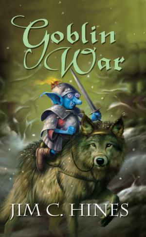 Goblin War (Jig the Goblin #3)