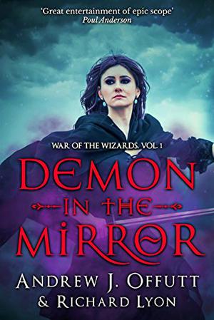 Demon in the Mirror by Andrew J. Offutt, Richard K. Lyon