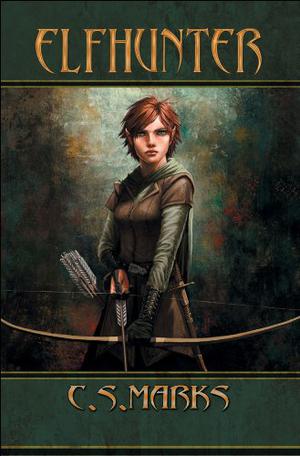 Elfhunter (Tales of Alterra, The World That Is #1)