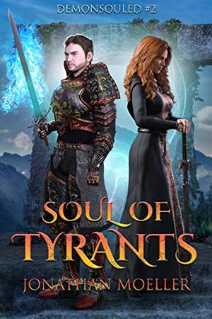 Soul of Tyrants (Demonsouled #2)