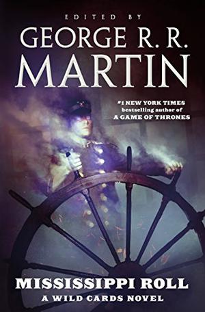 Mississippi Roll (Wild Cards #24)