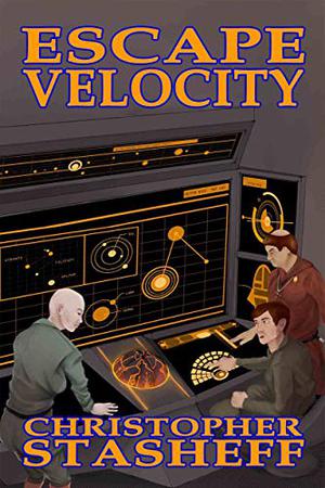 Escape Velocity by Christopher Stasheff