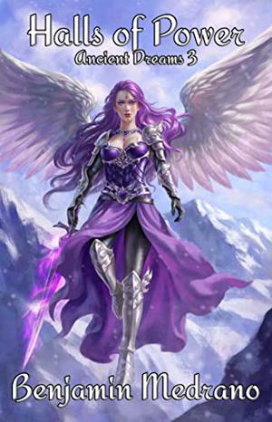 Halls of Power (Ancient Dreams #3)