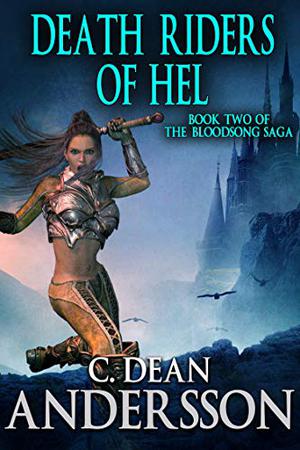 Death Riders of Hel (Bloodsong #2)