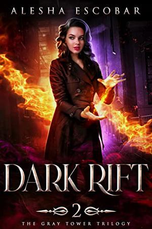 Dark Rift by Alesha Escobar
