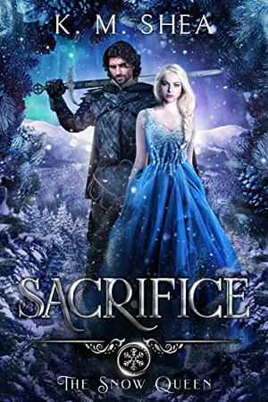 Sacrifice by K.M. Shea