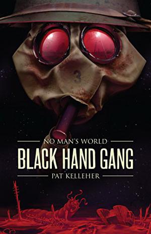 Black Hand Gang (No Man's World #1)