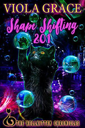 Shape Shifting 201 by Viola Grace