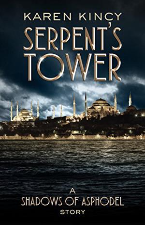 Serpent's Tower by Karen Kincy