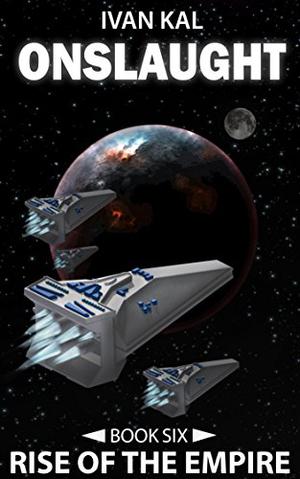 Onslaught (Rise of the Empire #6)