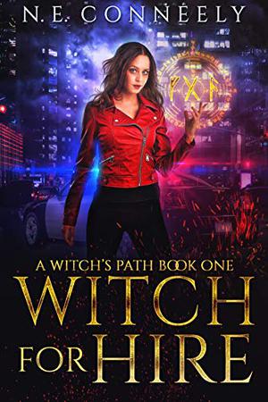 Witch for Hire (Witch’s Path #1)
