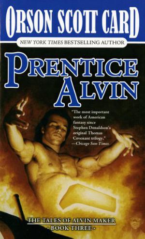 Prentice Alvin by Orson Scott Card