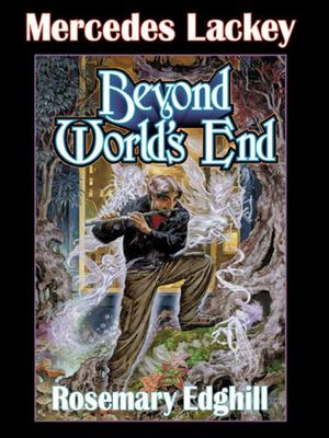 Beyond World's End (Bedlam Bard #4)
