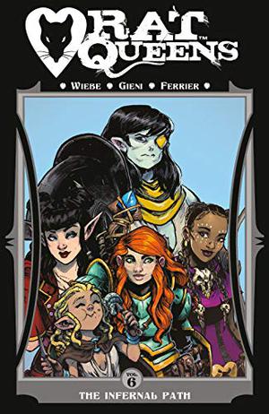 The Infernal Path (Rat Queens Collected Volumes #6)