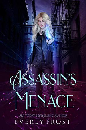 Assassin's Menace (Assassin's Magic #2.5)