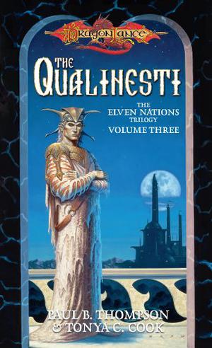 The Qualinesti by Paul B. Thompson, Tonya C. Cook