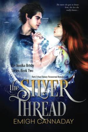 The Silver Thread (Annika Brisby #2)